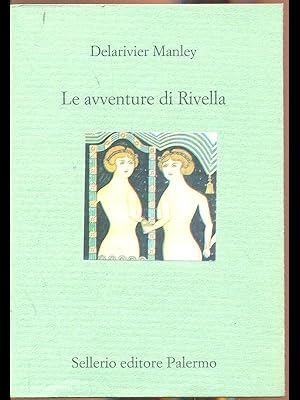 Image du vendeur pour Le avventure di Rivella mis en vente par Librodifaccia