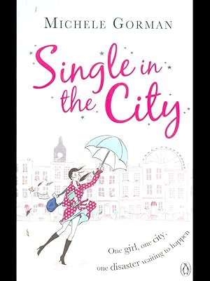 Imagen del vendedor de Single in the City a la venta por Librodifaccia