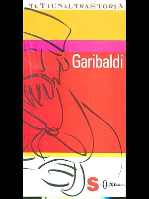 Bild des Verkufers fr Garibaldi zum Verkauf von Librodifaccia