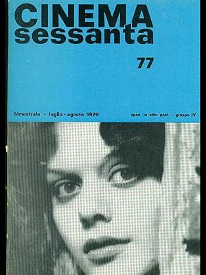 Cinema sessanta n. 77/luglio agosto 1970