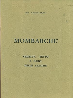 Bild des Verkufers fr Mombarche' zum Verkauf von Librodifaccia