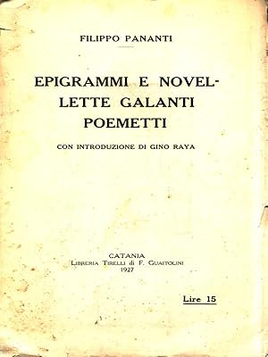 Bild des Verkufers fr Epigrammi e novellette gaslanti poemetti zum Verkauf von Librodifaccia