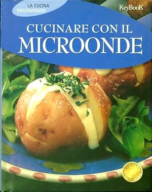 Bild des Verkufers fr Cucinare con il microonde zum Verkauf von Librodifaccia