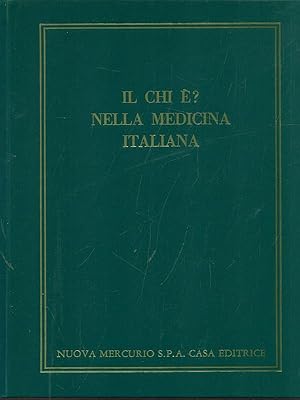 Il chi e'? nella medicina italiana