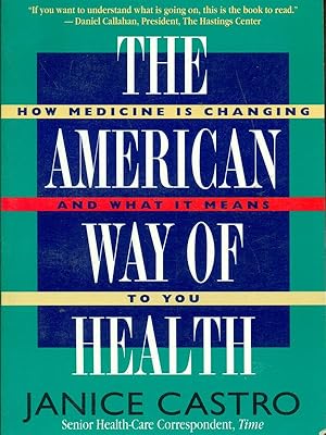 Seller image for The American Way of Health for sale by Librodifaccia