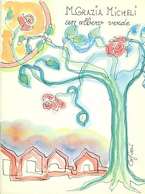 Seller image for Un albero verde for sale by Librodifaccia