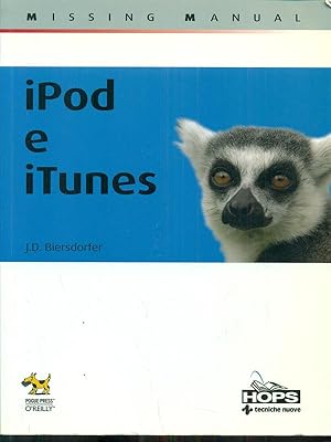 Bild des Verkufers fr iPod e iTunes missing manual zum Verkauf von Librodifaccia