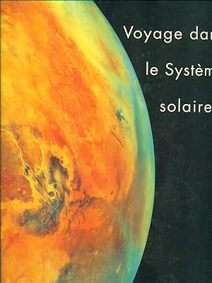 Seller image for Voyage dans le Systeme solaire for sale by Librodifaccia
