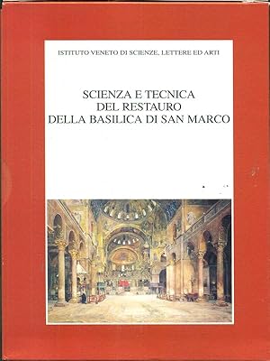 Bild des Verkufers fr Scienza e tecnica del restauro della Basilica di San Marco zum Verkauf von Librodifaccia