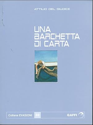 Seller image for Una barchetta di carta for sale by Librodifaccia