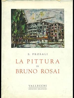 Bild des Verkufers fr La pittura di Bruno Rosai zum Verkauf von Librodifaccia