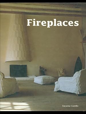 Bild des Verkufers fr Fireplaces zum Verkauf von Librodifaccia