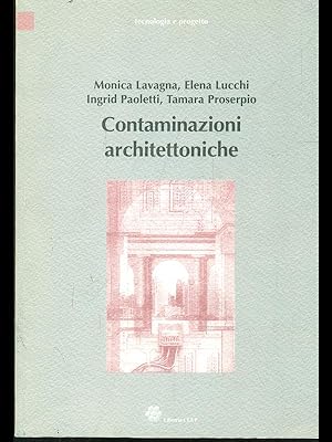 Seller image for Contaminazioni architettoniche for sale by Librodifaccia