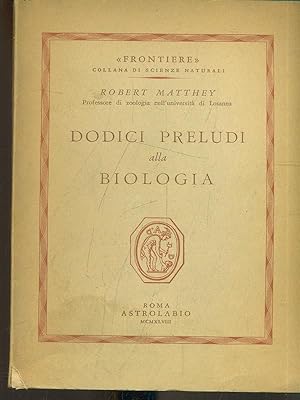 Immagine del venditore per Dodici preludi alla biologia venduto da Librodifaccia