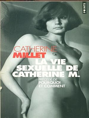 Imagen del vendedor de La vie sexuelle de Catherine M. a la venta por Librodifaccia