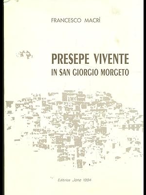 Bild des Verkufers fr Presepe vivente in San Giorgio Morgeto zum Verkauf von Librodifaccia