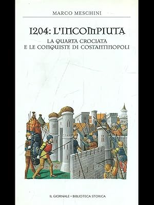 1204: l'incomopiuta