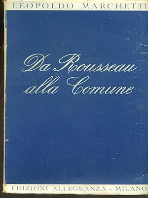 Seller image for Da Rousseau alla Comune for sale by Librodifaccia