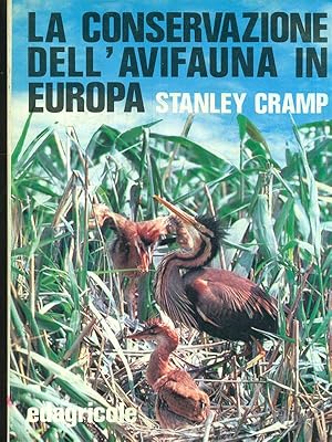 Bild des Verkufers fr La conservazione dell'avifauna in Europa zum Verkauf von Librodifaccia