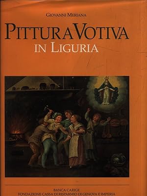 Bild des Verkufers fr Pittura votiva in Liguria zum Verkauf von Librodifaccia