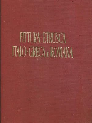 Bild des Verkufers fr Pittura etrusca, italo-greca e romana zum Verkauf von Librodifaccia