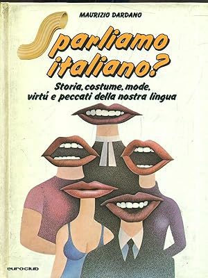 Seller image for Sparliamo Italiano? for sale by Librodifaccia