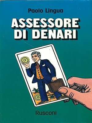 Bild des Verkufers fr Assessore di denari zum Verkauf von Librodifaccia