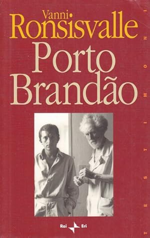 Seller image for Porto Brandao for sale by Librodifaccia