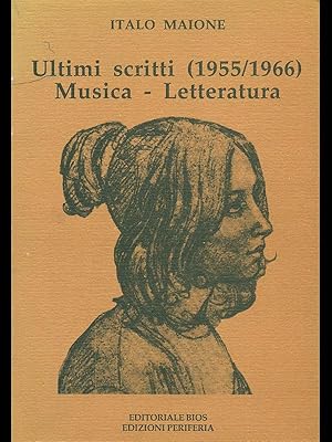 Bild des Verkufers fr Ultimi scritti 1955-1966 Musica-Letteratura zum Verkauf von Librodifaccia