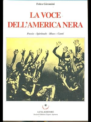 Bild des Verkufers fr La voce dell'America nera zum Verkauf von Librodifaccia