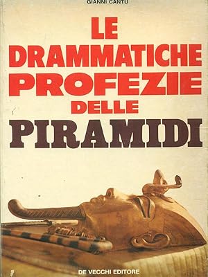 Imagen del vendedor de Le drammatiche profezie delle piramidi a la venta por Librodifaccia