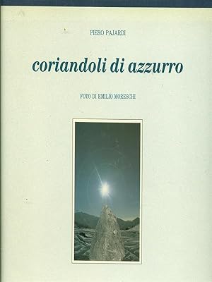 Bild des Verkufers fr Coriandoli di azzurro zum Verkauf von Librodifaccia