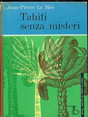 Seller image for Tahiti senza missteri for sale by Librodifaccia