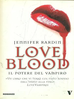 Bild des Verkufers fr Love Blood - Il potere del vampiro zum Verkauf von Librodifaccia
