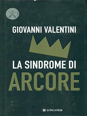 Bild des Verkufers fr La sindrome di Arcore zum Verkauf von Librodifaccia