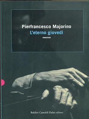 Immagine del venditore per L'eterno giovedi' venduto da Librodifaccia