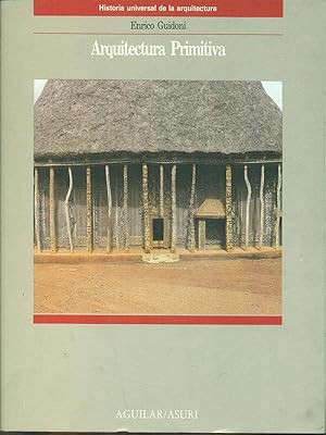 Seller image for Arquitectura Primitiva for sale by Librodifaccia