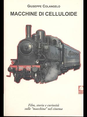 Seller image for Macchine di celluloide for sale by Librodifaccia