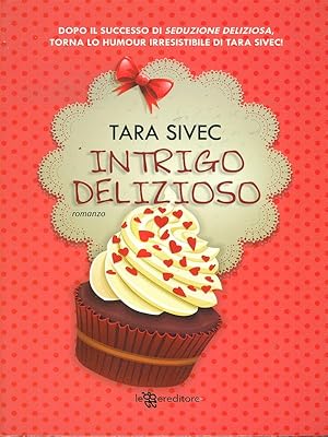 Seller image for Intrigo delizioso for sale by Librodifaccia