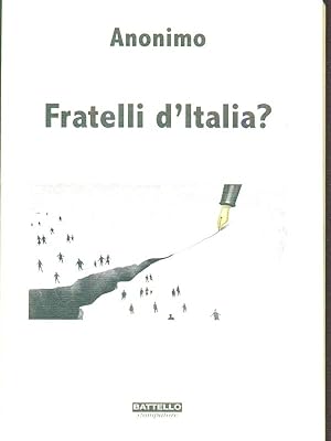 Seller image for Fratelli d'Italia? for sale by Librodifaccia