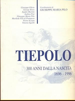 Bild des Verkufers fr Tiepolo - 300 anni dalla nascita 1696-1996 zum Verkauf von Librodifaccia