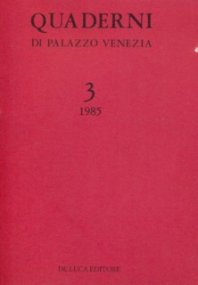 Bild des Verkufers fr Quaderni di Palazzo Venezia. 3/1985 zum Verkauf von Librodifaccia