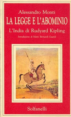 Bild des Verkufers fr La legge e l'abominio - L'India di Rudyard Kipling zum Verkauf von Librodifaccia