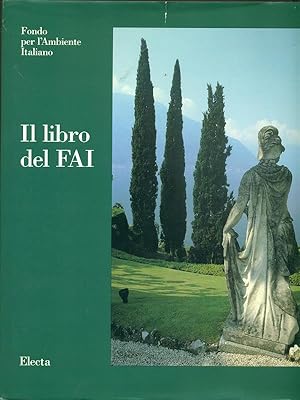 Bild des Verkufers fr Il libro del FAI zum Verkauf von Librodifaccia