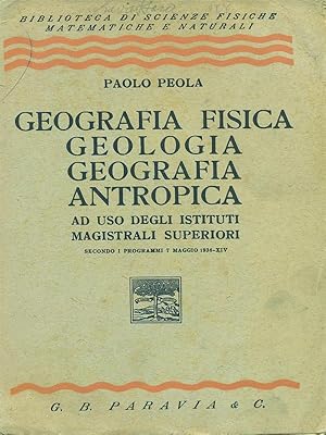 Immagine del venditore per Geografia fisica, gelogia, geografia, antropica venduto da Librodifaccia