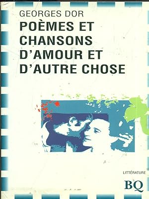 Seller image for Poemes et chansons d'amour et d'autre chose for sale by Librodifaccia