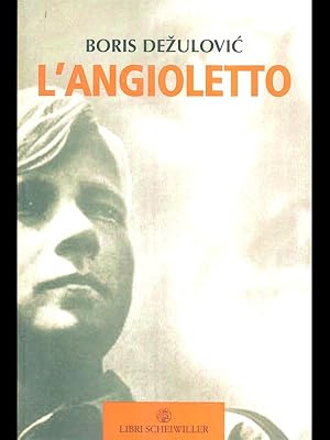 Seller image for L'angioletto for sale by Librodifaccia