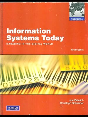 Seller image for Information Systems Today managing in the digital world - fourth edition for sale by Librodifaccia