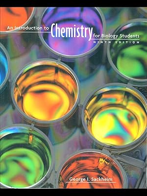 Image du vendeur pour An Introduction to Chemistry for Biology Students - ninth edition mis en vente par Librodifaccia