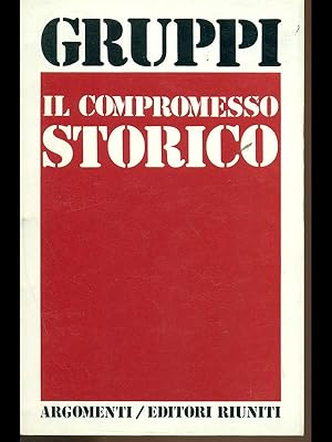 Seller image for Il compromesso storico for sale by Librodifaccia